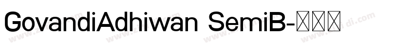 GovandiAdhiwan SemiB字体转换 GovandiAdhiwan SemiB字体转换